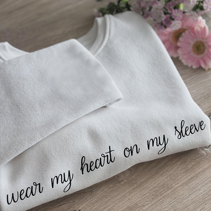I wear my ♥ on my sleeve